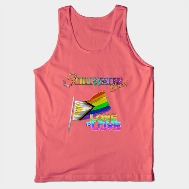 Stillwater Band Love Is Love Tank Top by Chris Phoenix Designs